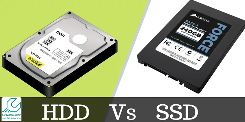 تفاوت هارد HDD با SSD در چیست؟